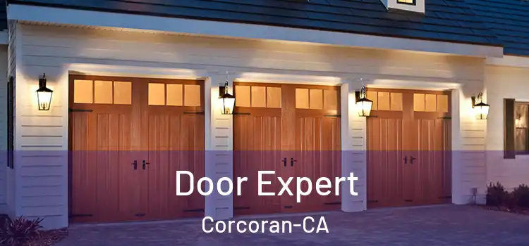  Door Expert Corcoran-CA